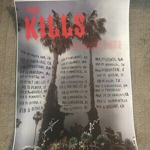 The Kills SIGNED God Games North America 2024 Tour Concert Poster Autographed